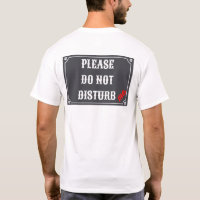 PLEASE DO NOT DISTURB ME - NOTIFICATION SIGN