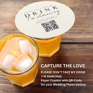 Please don´t take my drink! QR Code Photo Share Round Paper Coaster