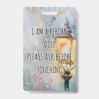 Please Don’t Touch Reborn Doll Car Seat Tag Badge ID Badge