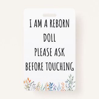 Please Don’t Touch Reborn Doll Car Seat Tag Badge ID Badge
