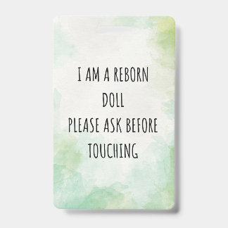 Please Don’t Touch Reborn Doll Car Seat Tag Badge ID Badge