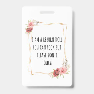 Please Don’t Touch Reborn Doll Car Seat Tag Badge ID Badge