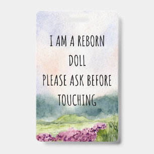 Please Don’t Touch Reborn Doll Car Seat Tag Badge ID Badge