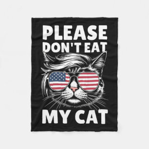 Please Don't Eat My Cat Funny Strange News Funny S Fleece Blanket