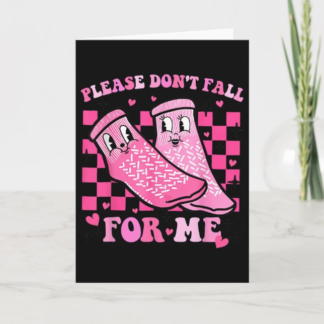 Please Don't Fall For Me Rn Pct Cna Nurse Valentin Card (Front)