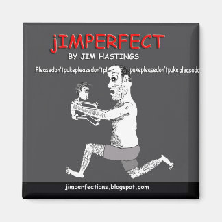 Please Don't Puke Magnet