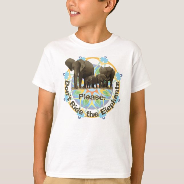Please don't ride the elephants T-Shirt (Front)