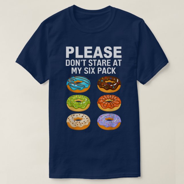 Please Dont Stare Doughnuts Grapic Si Pack Funny W T-Shirt (Design Front)