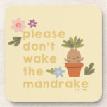 Please Don't Wake The Mandrake Coaster<br><div class="desc">This adorable HARRY POTTER™ Screaming Mandrake graphic kindly cautions against waking said mandrake. Grab this cute graphic on baby apparel or nursery décor! Shop this design on more custom Zazzle products for the perfect gift.</div>