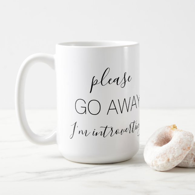 PLEASE GO AWAY I'M INTROVERTING COFFEE MUG (With Donut)