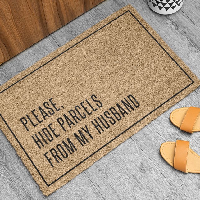 Please Hide Parcels From My Husband Doormat (Creator Uploaded)