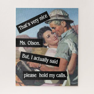 Please Hold My Calls Vintage Funny Jigsaw Puzzle