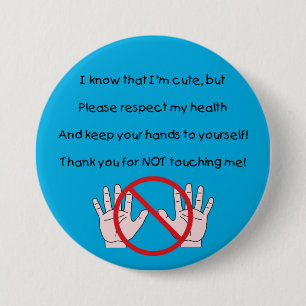 Please Keep Hands To Self Button (BC)