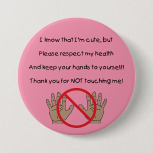 Please Keep Hands To Self Button (PAA)