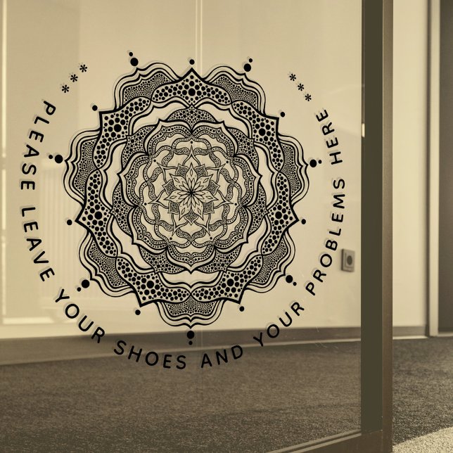 Please Leave Your Shoes And Your Problems Here (Creator Uploaded)