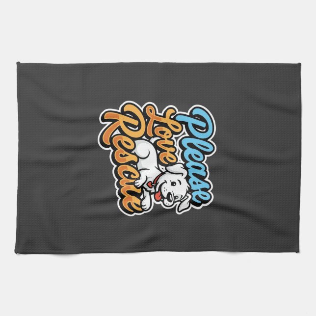 Please Love Rescue Dog Tea Towel (Horizontal)