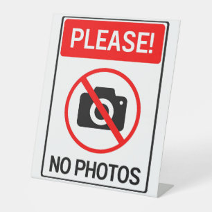 Please No Photos Privacy  Pedestal Sign