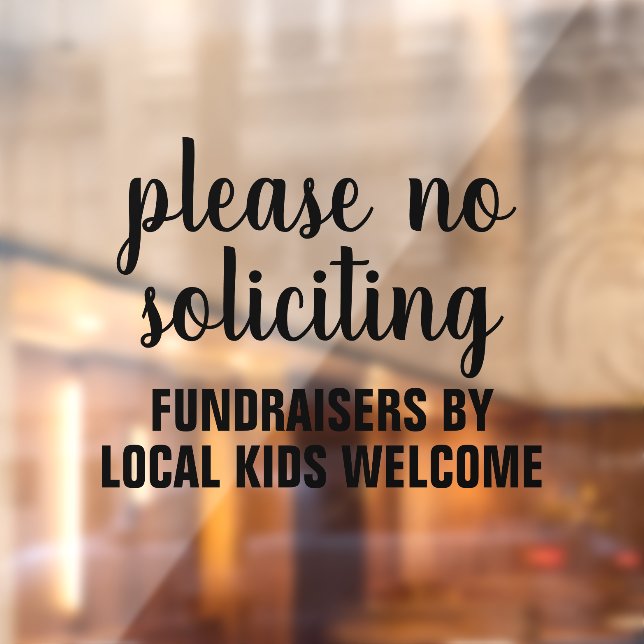 please no soliciting fundraisers by local kids (Sheet 2)
