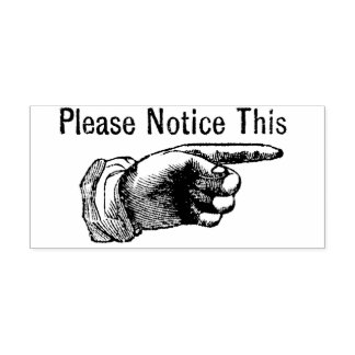 Please notice this pointing hand rubber stamp