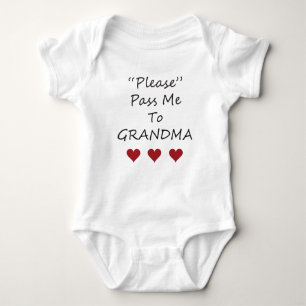 Please Pass Me To Grandma Saying Hearts Red Baby Bodysuit