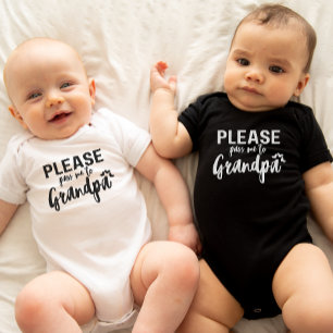 Please pass me to Grandpa Funny Grandpa to be Gift Baby Bodysuit