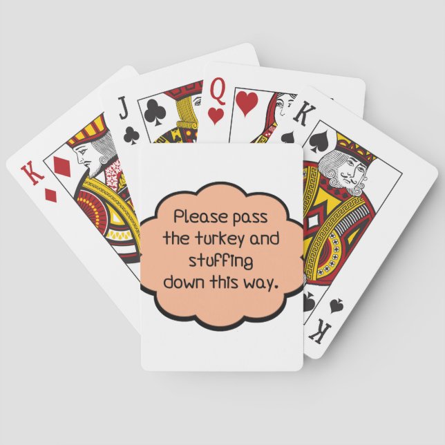 Please Pass The Turkey and Stuffing Playing Cards (Back)