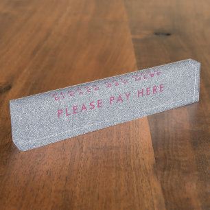 Please Pay Here Sign Glitter Silver Business Pink Nameplate