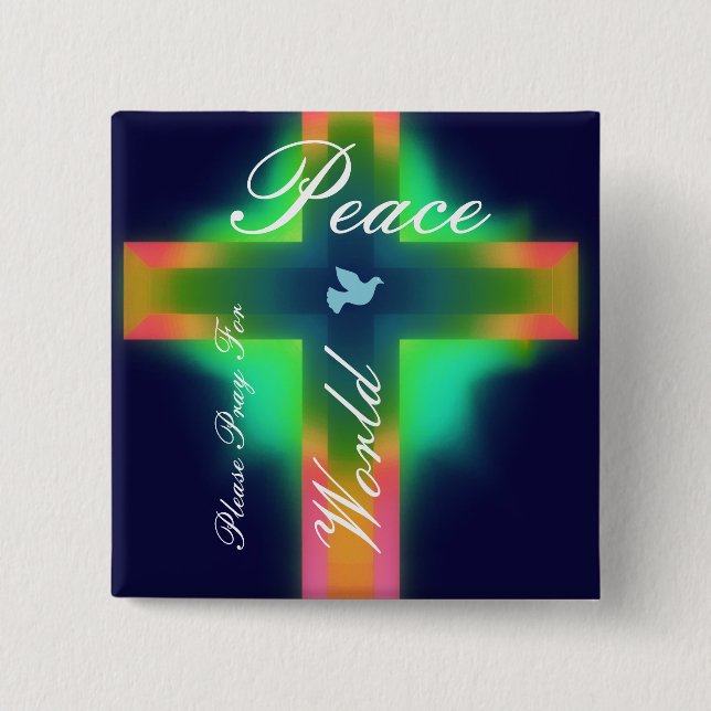 please pray for world peace 15 cm square badge (Front)