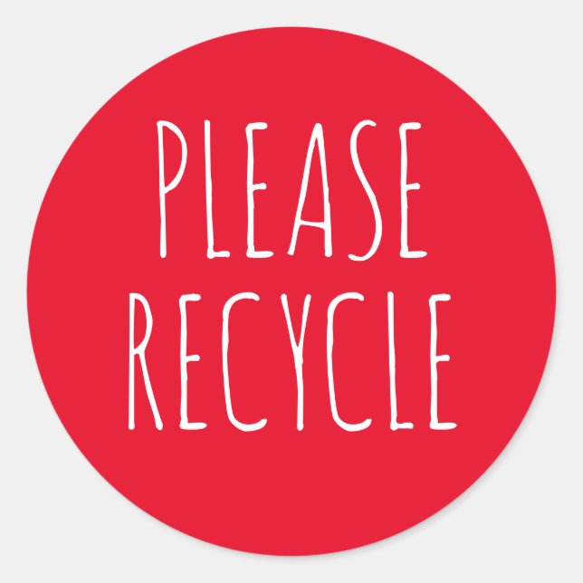 Please Recycle Reuse Save the Planet Green Classic Round Sticker (Front)