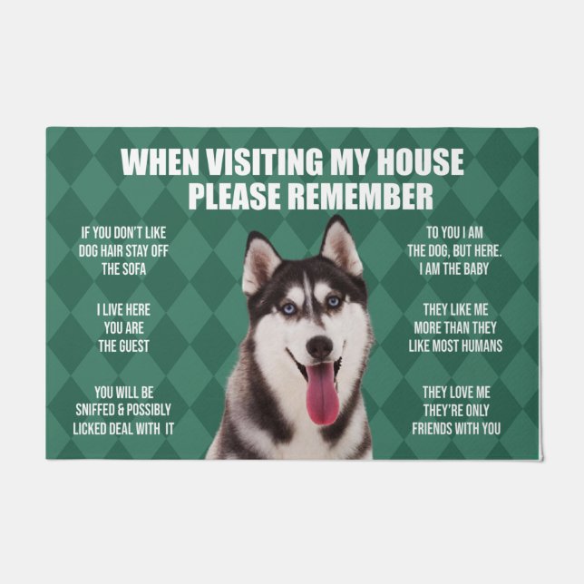 Please Remember Husky Dog's House Rules Doormat (Front)