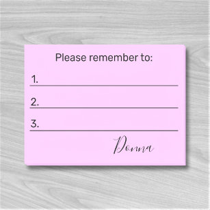 Please Remember To Or Your Text Post-it Notes