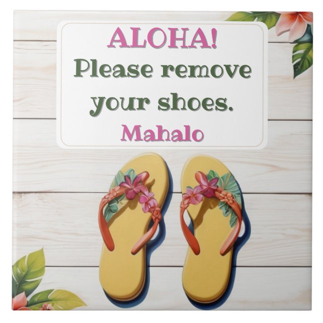 Please Remove Your Shoes Hawaiian Style flip flops Tile (Front)