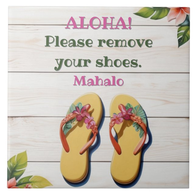 Please Remove Your Shoes Hawaiian Style flip flops Tile (Front)