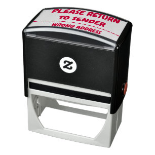 "PLEASE RETURN TO SENDER" "WRONG ADDRESS" SELF-INKING STAMP