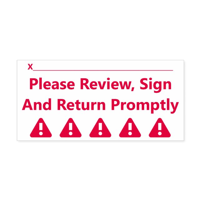"Please Review, Sign And Return Promptly" Self-inking Stamp (Design)