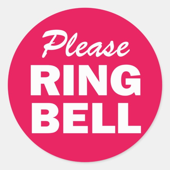 Please Ring Bell sign Classic Round Sticker (Front)