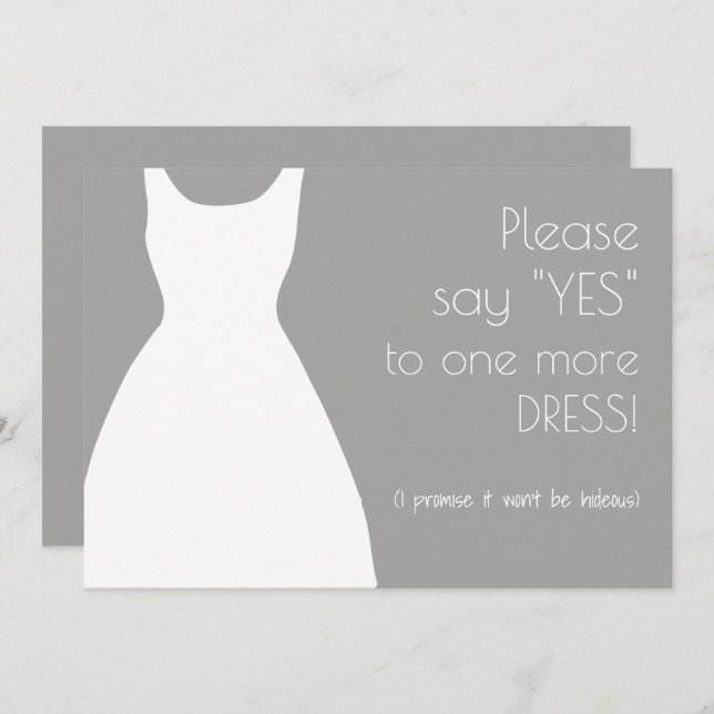Please Say Yes One More Dress Bridesmaid Proposal Invitation (Front/Back)
