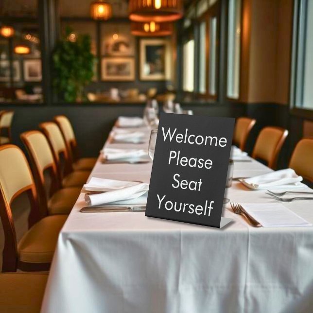 Please Seat Yourself Black Pedestal Sign (Creator Uploaded)