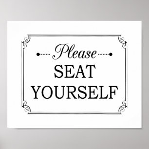 Please Seat Yourself Funny Bathroom Poster