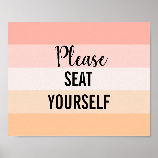 Please seat yourself funny bathroom quote poster (Front)