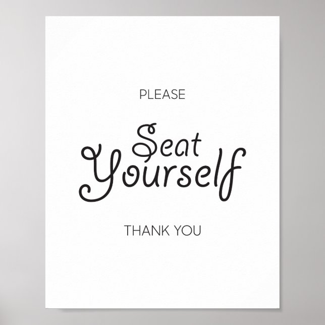 Please Seat Yourself Poster (Front)