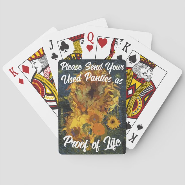 Please Send Your Used Panties as Proof of Life Playing Cards (Back)