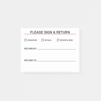 Please Sign And Return Post-it Notes