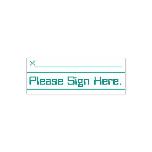 "Please Sign Here." Rubber Stamp (Design)