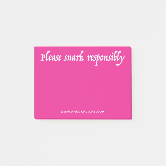 Please Snark Responsibly - Sticky Notes (Front)