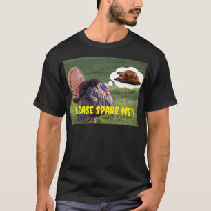 Please Spare Me ! T-Shirt