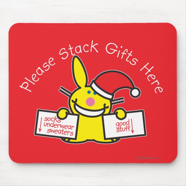 Please Stack Gifts Here Mouse Pad (Front)