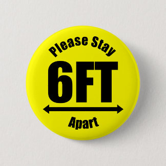 Please Stay 6 Feet Apart Yellow Cm Round Badge
