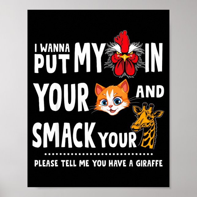 Please Tell Me You Have A Giraffe Funny Quote  Poster (Front)