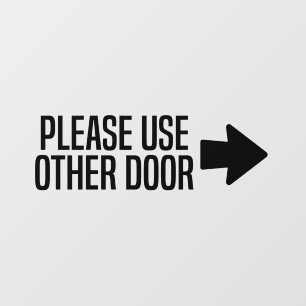 Please Use Other Door